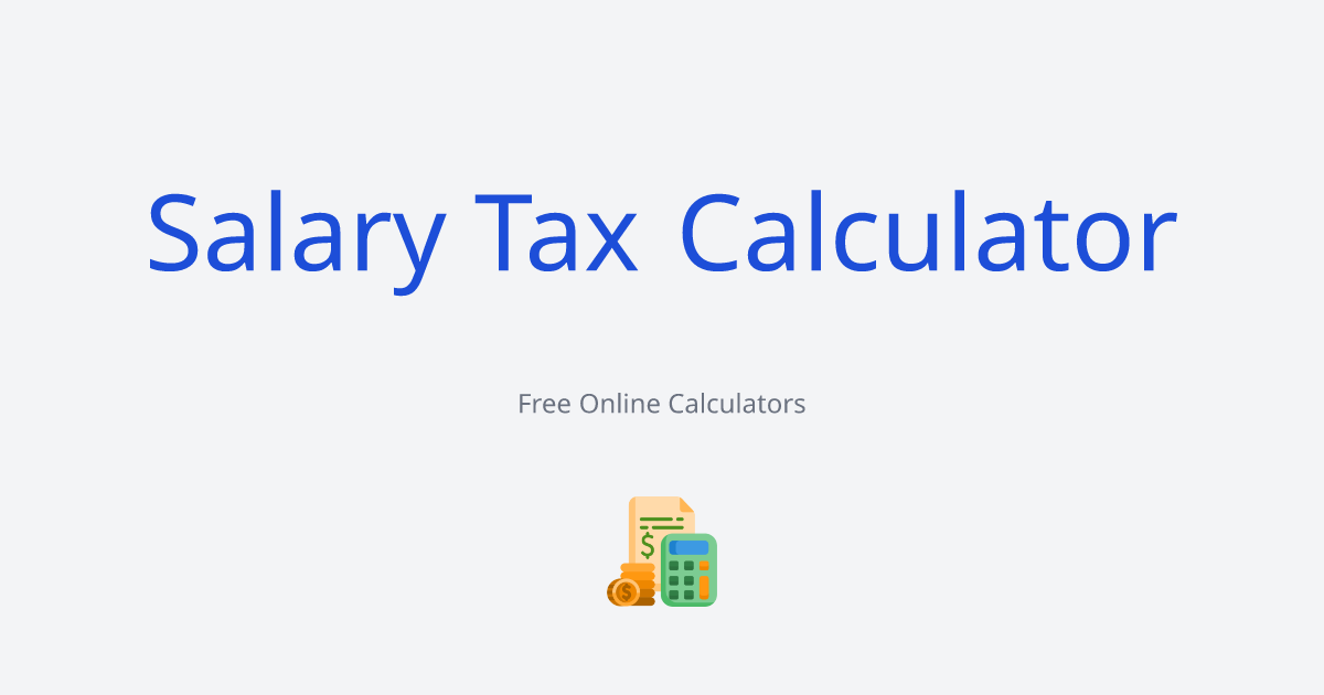 Salary Tax Calculator